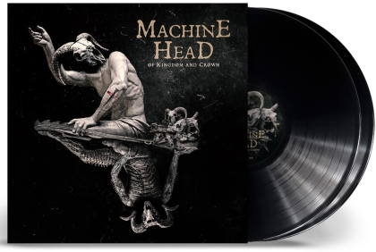 Machine Head - ØF KINGDØM AND CRØWN (Gatefold, 2 LPs)