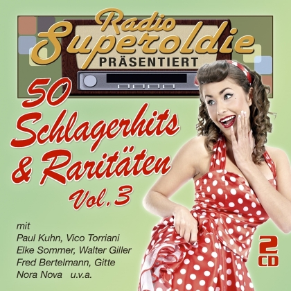 Radio Superoldie präsentiert 50 Schlagerhits (2 CD)