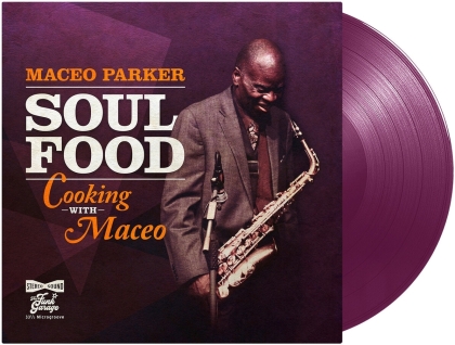 Maceo Parker - Soul Food - Cooking With Maceo (2022 Reissue, Purple Vinyl, LP)