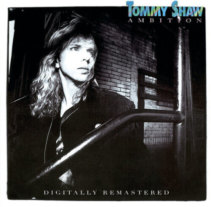 Tommy Shaw (Styx) - Ambition (2022 Reissue, BGO)