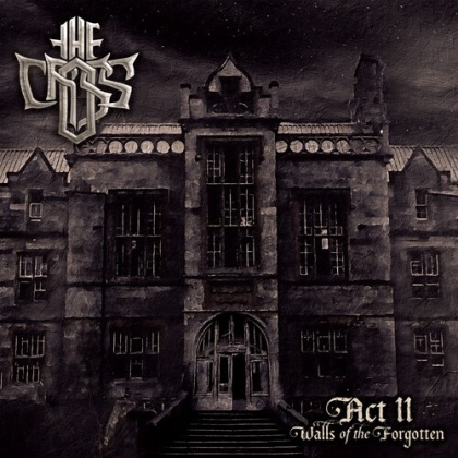 Cross - Act II: Walls Of The Forgotten