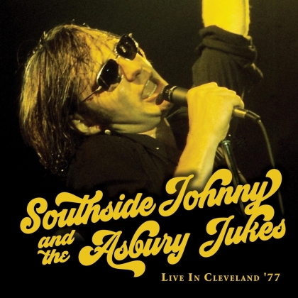 Southside Johnny - Live In Cleveland '77 (2 LPs)