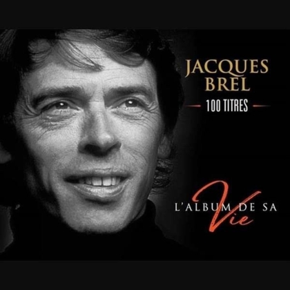 Jacques Brel - L'album De Sa Vie (5 CDs)