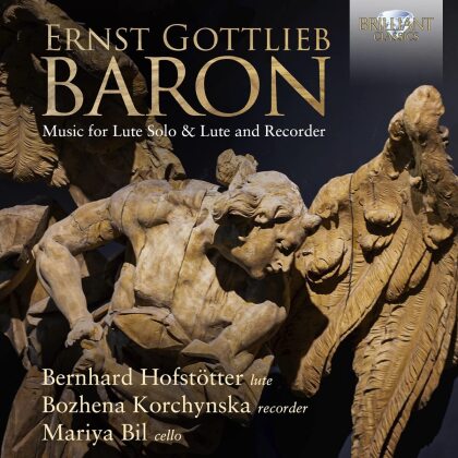 Ernst Gottlieb Baron, Bozhena Korchynska, Mariya Bil & Bernhard Hofstötter - Music For Lute Solo & Lute And Recorder