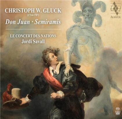 Jordi Savall, Le Concert des Nations & Christoph Willibald Gluck (1714-1787) - Don Juan & Semiramis (Hybrid SACD)