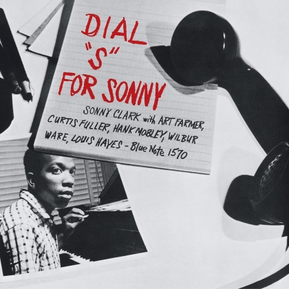 Sonny Clark - Dial "S" For Sonny (2022 Reissue, Blue Note, LP)