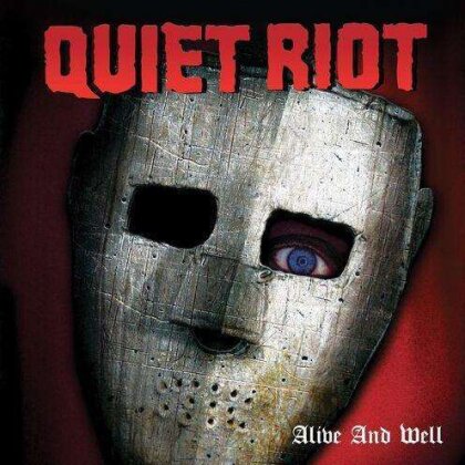 Quiet Riot - Alive & Well (2022 Reissue, Deadline Music, Silver Vinyl, 2 LPs)