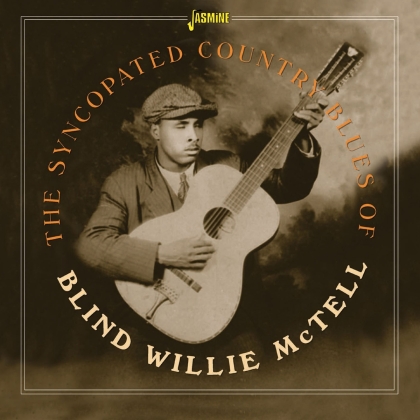Blind Willie McTell - Syncopated Country Blues Of Blind Willie Mctell (Jasmine Records)