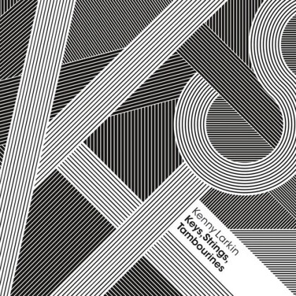 Kenny Larkin - Keys Strings Tambourines (2022 Reissue, 3 12" Maxis)