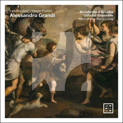 Accademia d'Arcadia, UtFaSol Ensemble, Alessandro Grandi & Alessandra Rossi Lürig - Laetatus Sum - Vesper Psalms