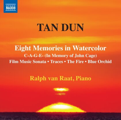 Tan Dun & Ralph van Raat - Eight Memories In Watercolor / Film Music Sonata