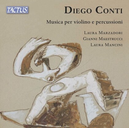 Laura Marzadori, Gianni Maestrucci, Laura Mancini & Diego Conti (*1958) - Musica Per Violino E Percussioni