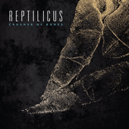 Reptilicus - Crusher Of Bones (2022 Reissue)