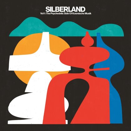 Silberland - Kosmische Musik, Vol. 1 (1972-1986) (2 LPs)