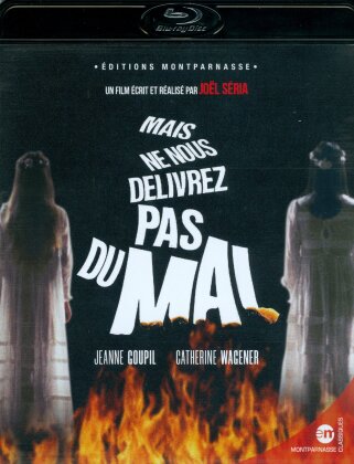 Mais ne nous délivrez pas du mal (1971) (Éditions Montparnasse, Restaurierte Fassung)