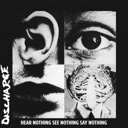 Discharge - Hear Nothing, See Nothing (2022 Reissue, Radiation Label, White Vinyl, LP)