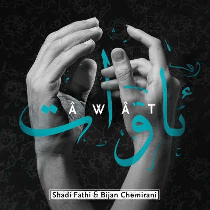 Shadi Fathi & Bijan Chemirani - Awat
