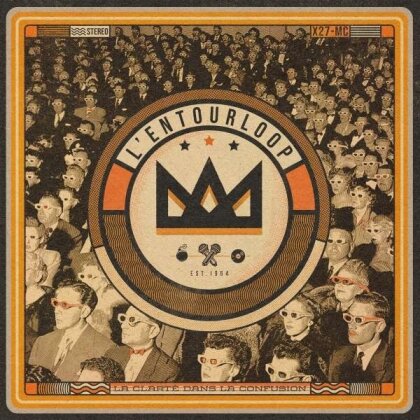 L'Entourloop - La Clarté Dans La Confusion (Gatefold, 2 LPs)