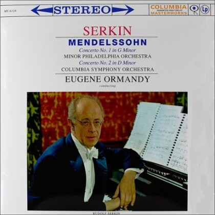 Felix Mendelssohn-Bartholdy (1809-1847), Eugene Ormandy, Peter Serkin, Minor Philadelphia Orchestra & Columbia Symhpony Orchestra - Piano Concertos Nos.1&2 (LP)