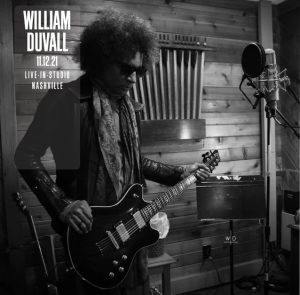 William Duvall (Alice In Chains) - 11.12.21 Live-In-Studio Nashville (LP)