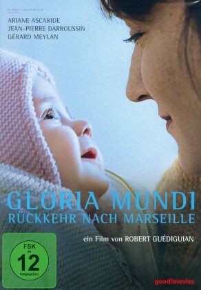 Gloria Mundi - Rückkehr nach Marseille (2019)