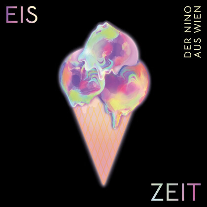 Der Nino Aus Wien - Eis Zeit (LP + Digital Copy)