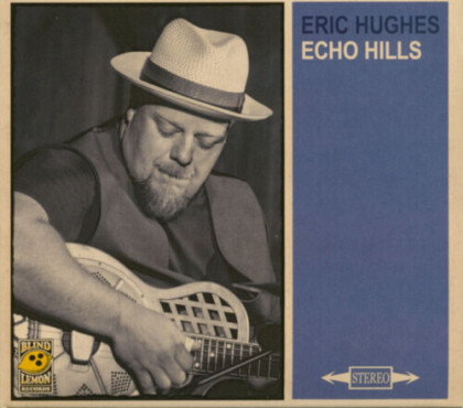 Eric Hughes - Echo Hills (Digipack)