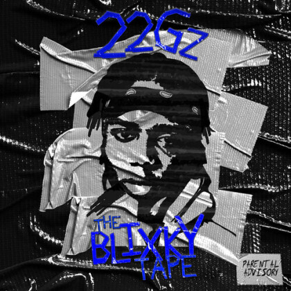22Gz - Blixky Tape (Manufactured On Demand)