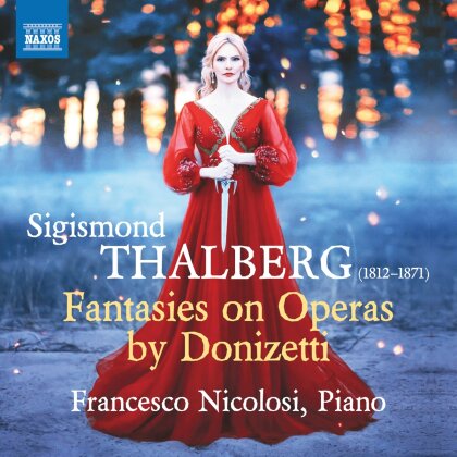 Gaetano Donizetti (1797-1848) & Francesco Nicolosi - Fantasies On Operas By Donizetti