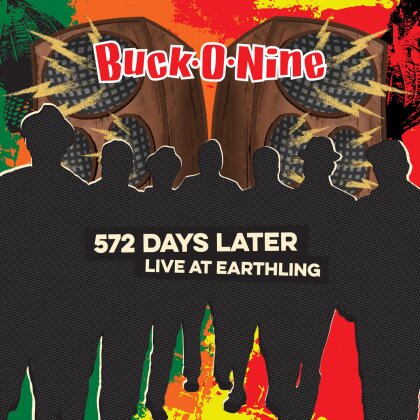 Buck-O-Nine - 572 Days Later: Live At Earthling (Red Vinyl, LP)