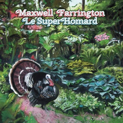 Maxwell Farrington & Le Super Homard - I Had it All EP