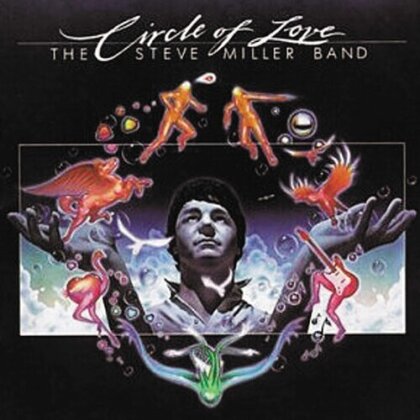 Steve Miller Band - Circle Of Love (2022 Reissue, Capitol)