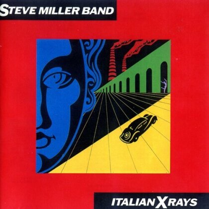 Steve Miller Band - Italian X-Rays (2022 Reissue, Capitol)