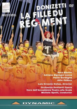 Orchestra Donizetti Opera & Coro dell'Accademia Teatro alla Scala - La fille du régiment