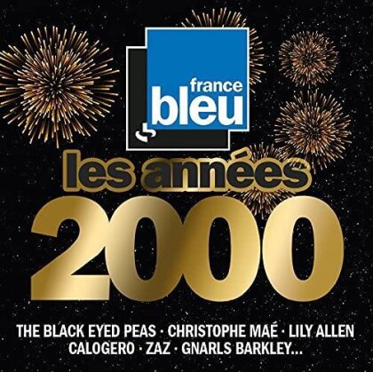 France Bleu Les Annees 2000