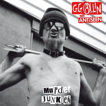 G.G. Allin & Antiseen - Murder Junkies (2022 Reissue, LP)