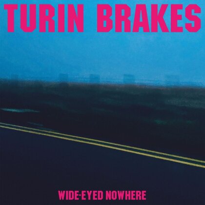 Turin Brakes - Wide-Eyed Nowhere (Indies Only, Édition Limitée, Pink Vinyl, LP)