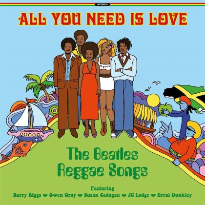 All You Need Is Love - The Beatles Reggae Songs (Colored, LP)