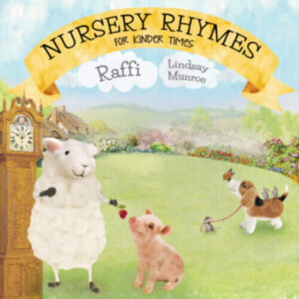 Raffi & Lindsay Munroe - Nursery Rhymes For Kinder