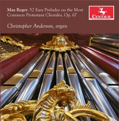 Max Reger (1873-1916) & Christopher Anderson - 52 Easy Preludes (2 CDs)