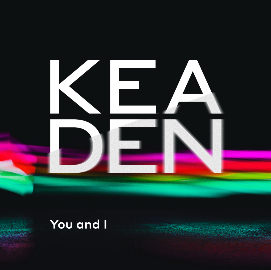 Keaden - You And I
