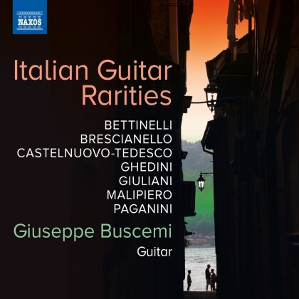 Bruno Bettinelli (1913-2004), Giuseppe Antonio Brescianello (1690-1758), Mario Castelnuovo-Tedesco (1895-1968), Giorgio Federico Ghedini (1892-1965), Mauro Giuliani (1781-1829), … - Italian Guitar Rarities