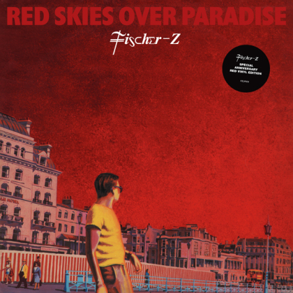 Fischer-Z - Red Skies Over Paradise (2022 Reissue, Red Vinyl, LP)