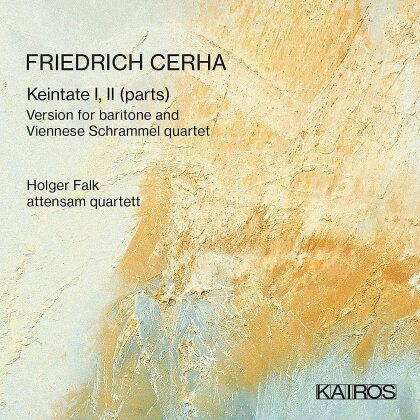 Attensam Quartett, Friedrich Cerha (*1926) & Holger Falk - Keintate I, II (Parts) - Version For Baritone And Viennese Schrammel Quartet