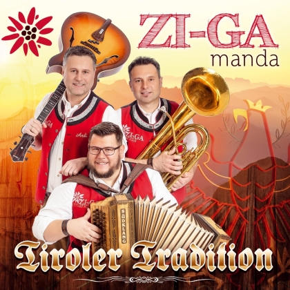 ZI-GA Manda - Tiroler Tradition