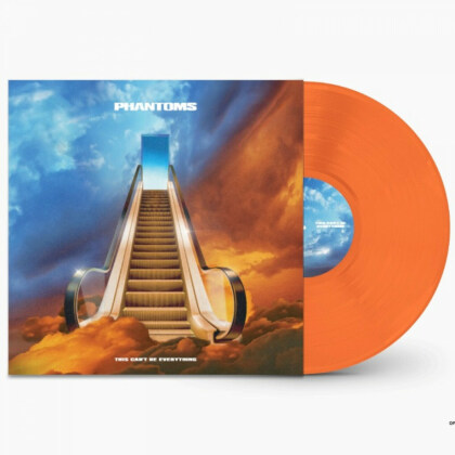 Phantoms - This Can't Be Everything (Orange Vinyl, LP)