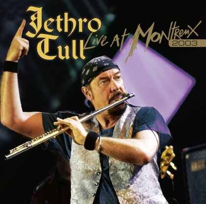 Jethro Tull - Live At Montreux 2003 (2022 Reissue, Ear Music, 2 CDs + DVD)