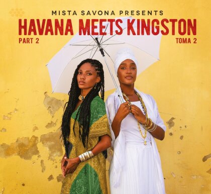 Mista Savona - Havana Meets Kingston Part 2