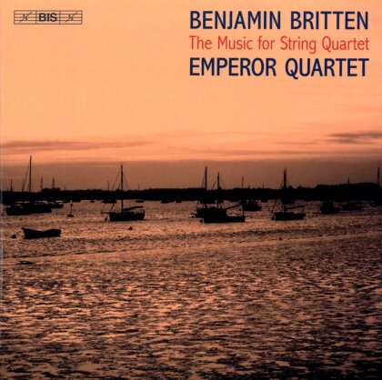Emperor Quartet & Benjamin Britten (1913-1976) - The Music For String Quartet (3 Hybrid SACDs)