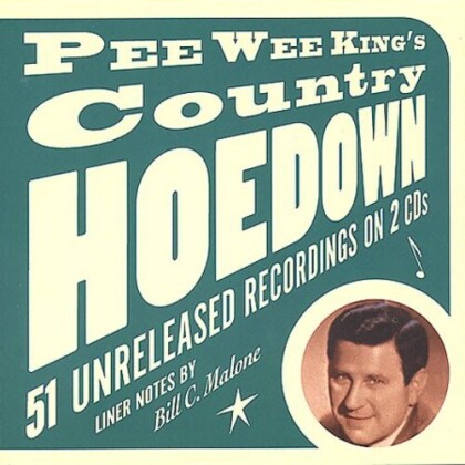 Pee Wee King - Pee Wee King's Country Hoedown